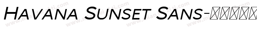 Havana Sunset Sans字体转换